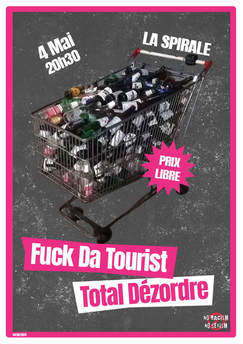 Affiche du concert de Fuck da tourist et total dezordre à la Spirale à Annecy
