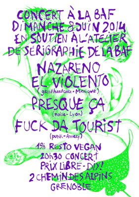 Affiche du concert de Fuck da tourist