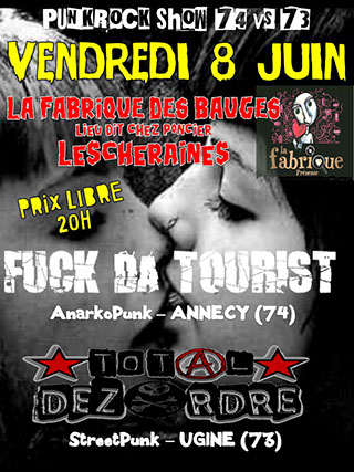 Affiche du concert de Fuck da tourist à La Fabrique